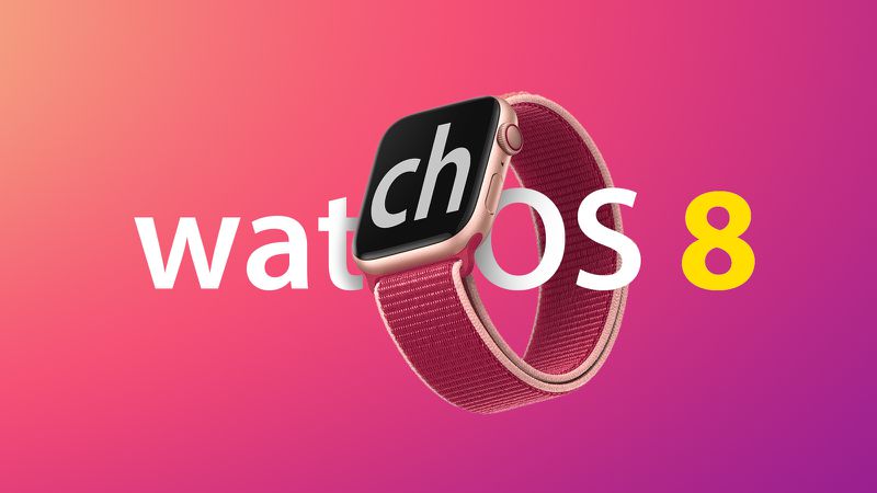 watchOS 8 